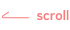 scroll